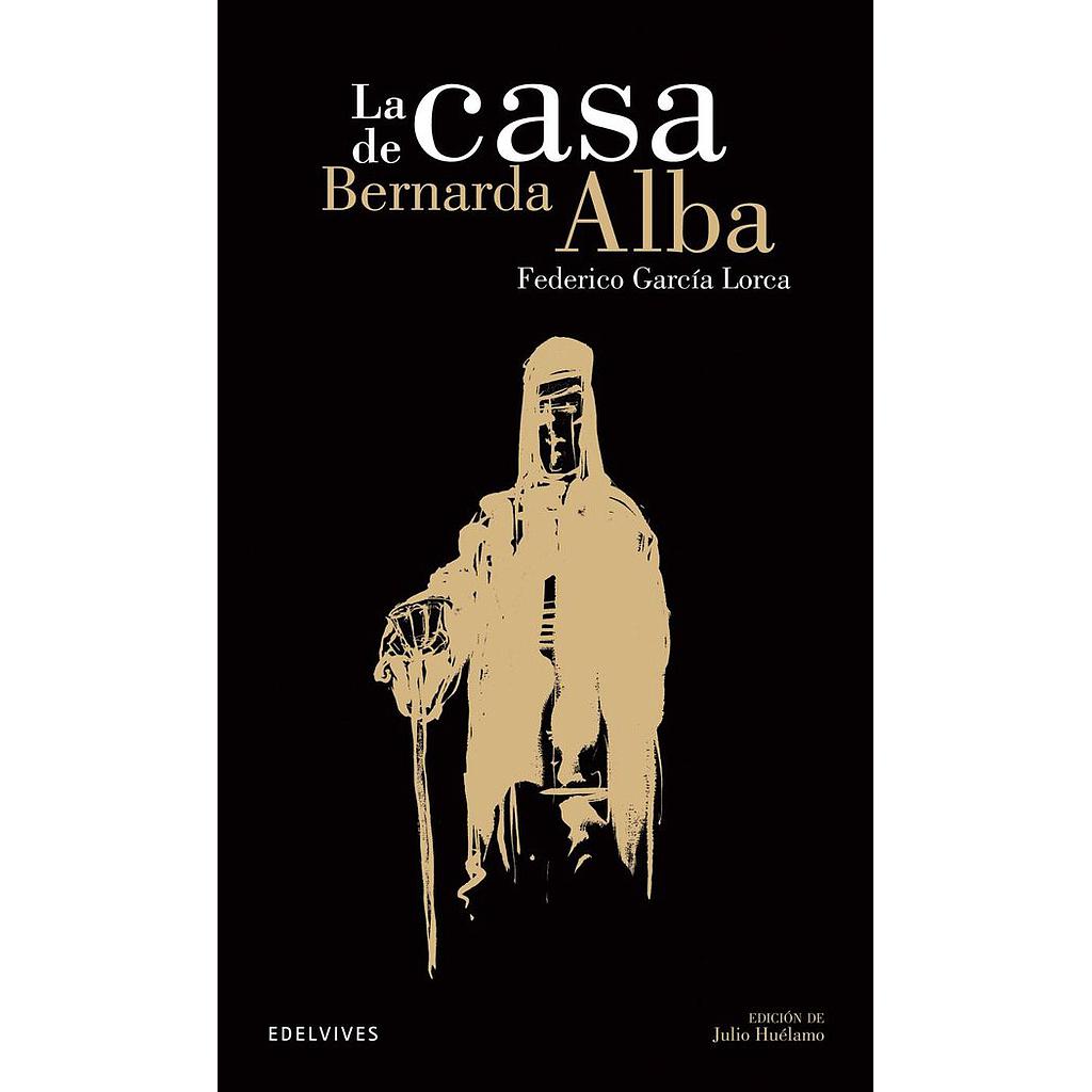 10-LA CASA DE BERNARDA ALBA